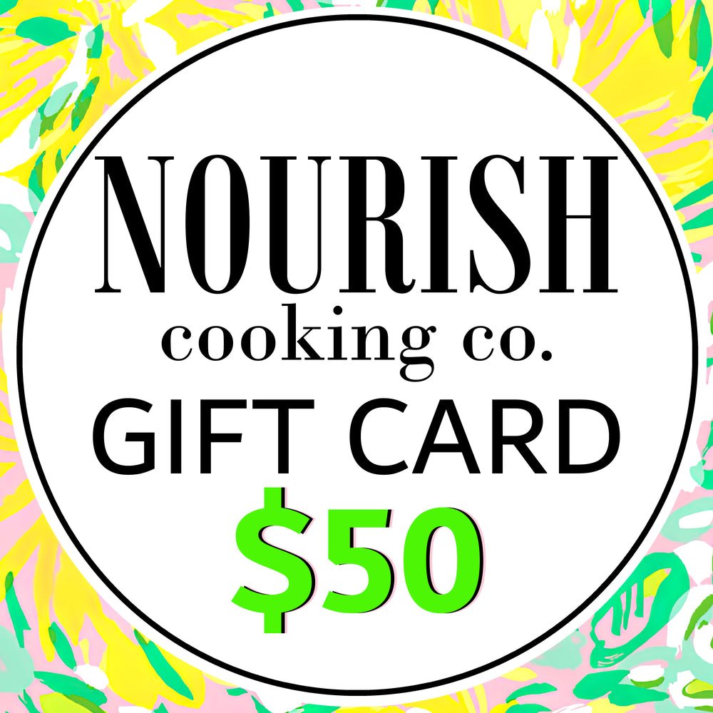 NOURISH Digital Gift Card / Certificate - NOURISH Cooking Co.